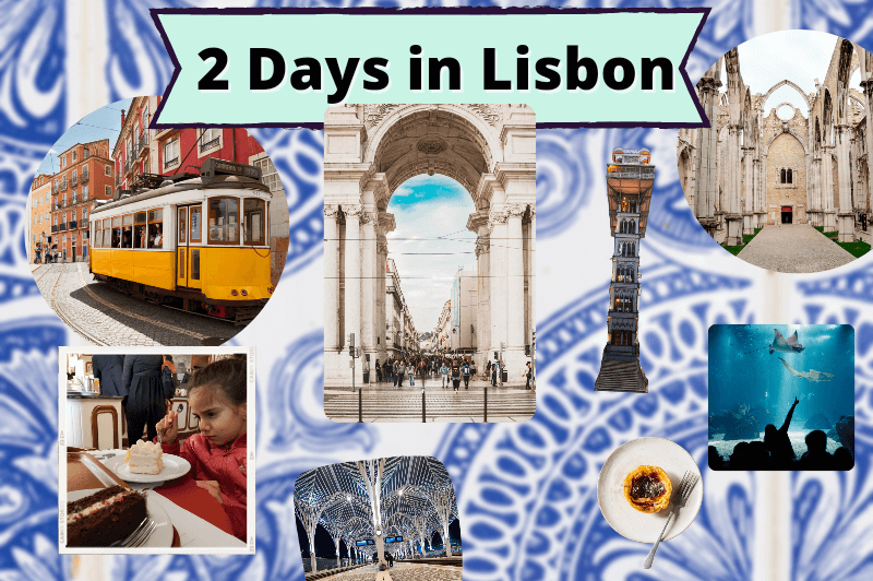 Banner reads "2 days in Lisbon" over a blue and white background of Portuguese tile. Below is a collage of photos of tourist attractions in Lisbon
